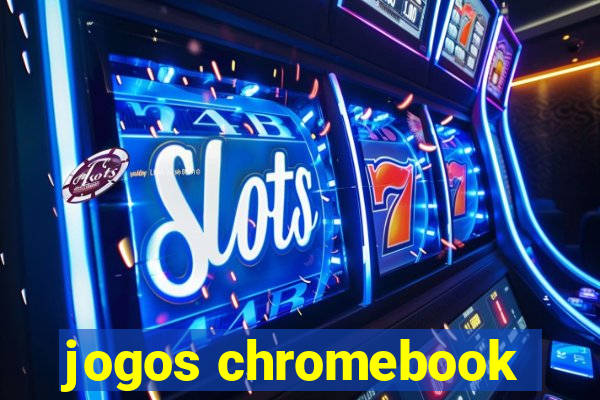 jogos chromebook